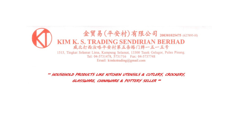 KIM K. S. TRADING SENDIRIAN BERHAD