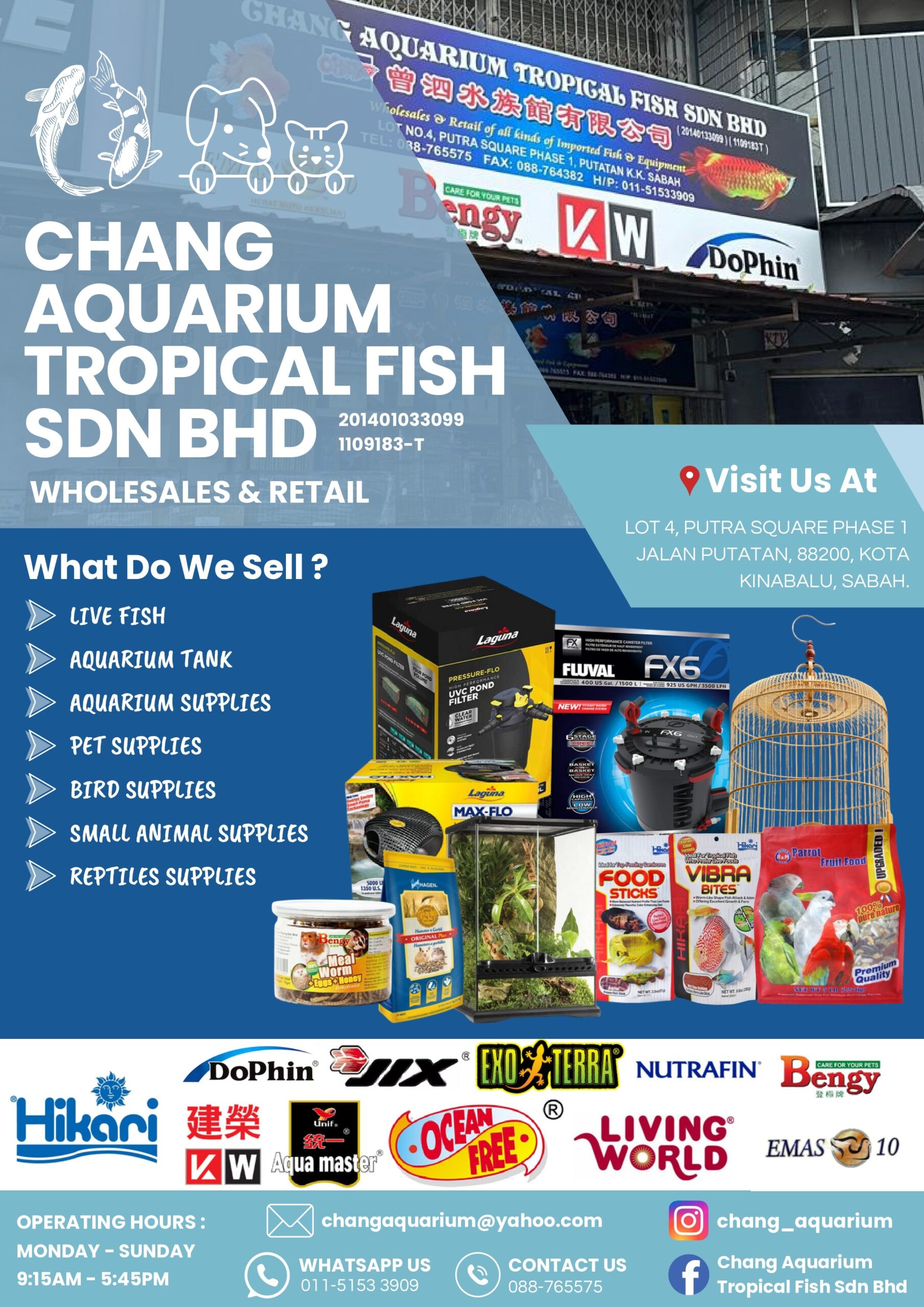 CHANG AQUARIUM TROPICAL FISH SDN. BHD.